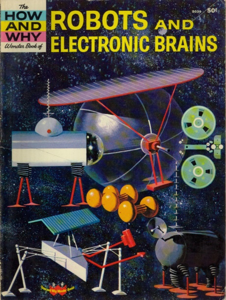 Robots and Electronic Brains